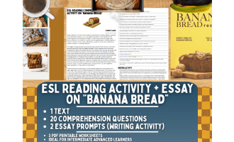 ESL Reading Comprehension + Writing Activity Worksheets - Banana Bread
