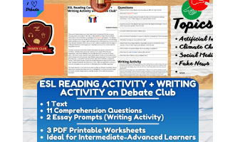 ESL Reading Comprehension + Writing Activity Worksheets - Debate Club