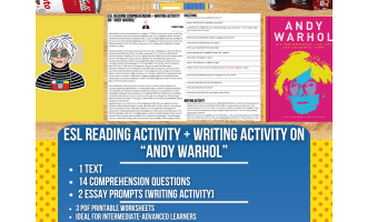 ESL Reading Comprehension + Writing Activity Worksheets on Andy Warhol
