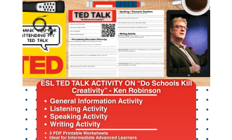 ESL TED Talk Activity - Do Schools Kill Creativity - Ken Robinson