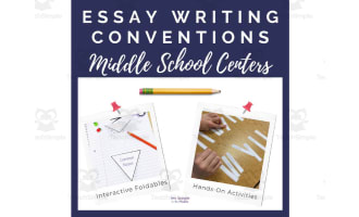 Essay Writing Conventions | Interactive Centers for Middle School
