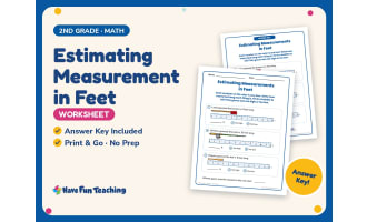 Estimating Measurement in Feet Worksheet – 2nd Grade Estimation