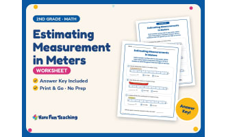 Estimating Measurement in Meters Worksheet – 2nd Grade Estimation