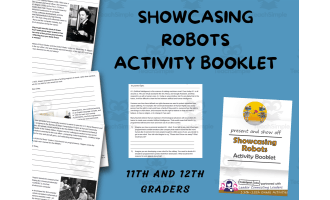 Explore the World of Robotics - 11th and 12th Grade Showcasing Robots