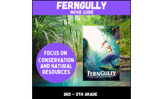 FernGully Movie Guide (Conservation and Natural Resources)
