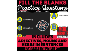 Fill in the Blanks Practice Questions - Vocabulary Grade 5-6 (PPT)