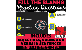 Fill in the Blanks Practice Questions - Vocabulary Grade 5-6 (Slides)
