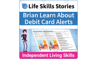 Finance Life Skills: Brian Learns the Benefits Debit Card Alerts