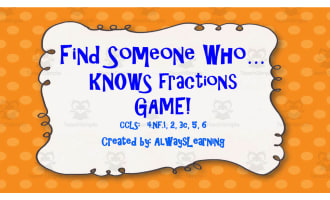 Find Someone Who... Knows Fractions - Math Game