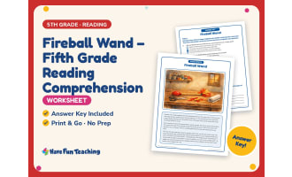Fireball Wand – Fifth Grade Reading Worksheet – 5th Grade Practice