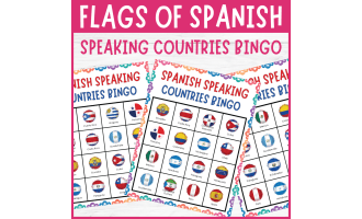 Flags of Spanish Speaking Countries Bingo - Hispanic Heritage Month