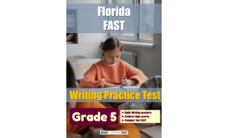 Florida (FAST) Writing Practice Test for Grade 5