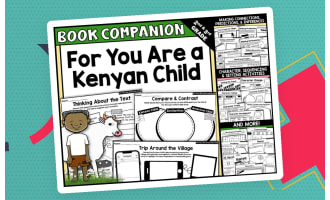 For You are a Kenyan Child by Kelly Interactive Read-Aloud Activities