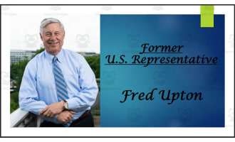 Former U.S. Representative Fred Upton (MI) BIO PPT