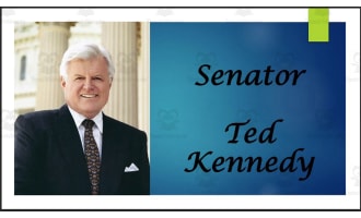 Former U.S. Senator Edward "Ted" Kennedy Biography PowerPoint