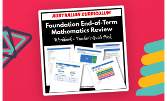Foundation End-of-Term Mathematics Review Pack | Australian Curriculum