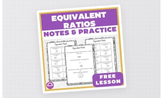 FREE Equivalent Ratios Guided Notes & Practice