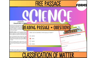 Free Reading Passage: Classification of Matter (Forms)