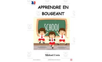 French: Apprendre en bougeant
