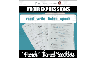 French Avoir Expressions - Reading, Writing, Speaking, Listening