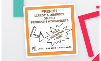 French Direct + Indirect Object Pronouns Worksheets