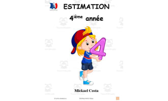 French: Estimation, gr 4