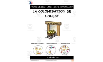French: Reading comprehension worksheets: La colonisation de l'ouest