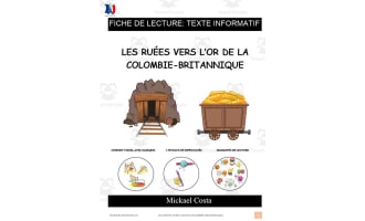 French: Reading comprehension worksheets: La ruée vers l'or en Colombie-Britannique