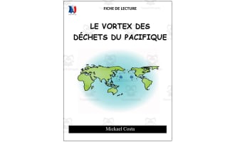French: Reading comprehension worksheets: Le vortex de déchets du pacifique