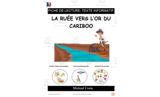 French: Reading comprehension worksheets: Les ruées vers l'or du Cariboo