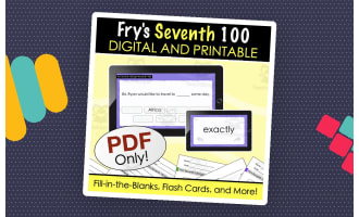 Fry's Seventh 100 Sight Words - Digital and Printable Fill-in-the-Blanks Quiz, Flashcards + More