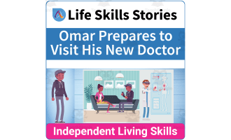 Functional Life Skills: Omar Prepares to Visit His New Doctor