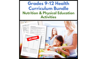 G 9–12 Health Curriculum | Nutrition & Physical Education Activities