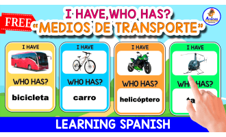 GAME "I HAVE,WHO HAS?" | LOS MEDIOS DE TRANSPORTE EN ESPAÑOL