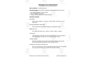 Garbage Can Homework Kit