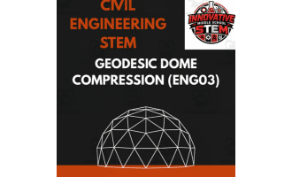 Geodesic Dome Compression Load STEM Challenge (ENG03)
