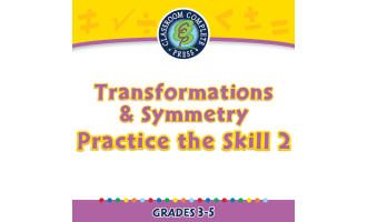 Geometry: Transformations & Symmetry - Practice the Skill 2 - FLASH-MAC