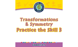 Geometry: Transformations & Symmetry - Practice the Skill 3 - FLASH-MAC