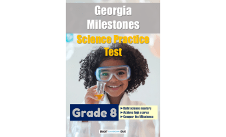 Georgia Milestones Science Practice Test for Grade 8