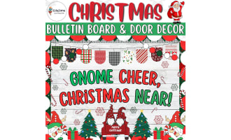 Gnome Cheer, Christmas Near! Christmas Bulletin Board & Door Decor kit