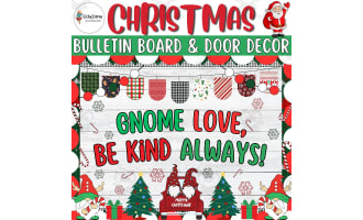 Gnome Love, Be Kind Always! Christmas Bulletin Board & Door Decor kit