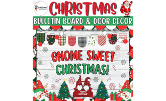 Gnome Sweet Christmas! Christmas Bulletin Board & Door Decor kit
