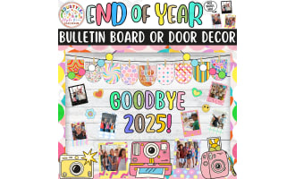Goodbye 2025!: End of Year Photo Bulletin Board & Door Decor Kit