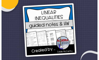 Graphing Linear Inequalities – Guided Notes & Homework