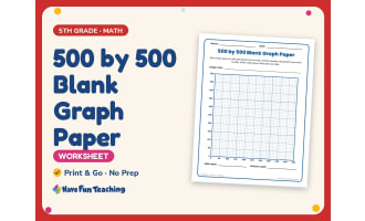 Graphing Worksheet: 500 by 500 Blank Graph Paper – 5th Grade Math