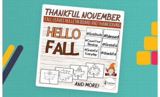 Grateful November: Fall Leaves Bulletin Board and Thanksgiving Decor.