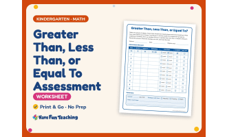 Greater Than, Less Than, or Equal To Assessment Worksheet Practice