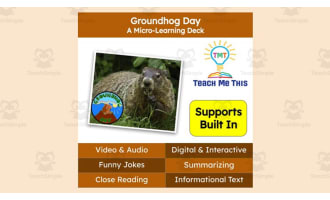 Groundhog Day: A Micro-Learning Deck | Reading Activities