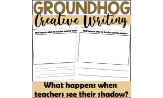 Groundhog's Day Creative Writing