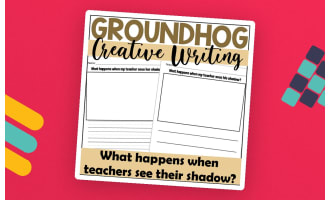 Groundhog's Day Creative Writing